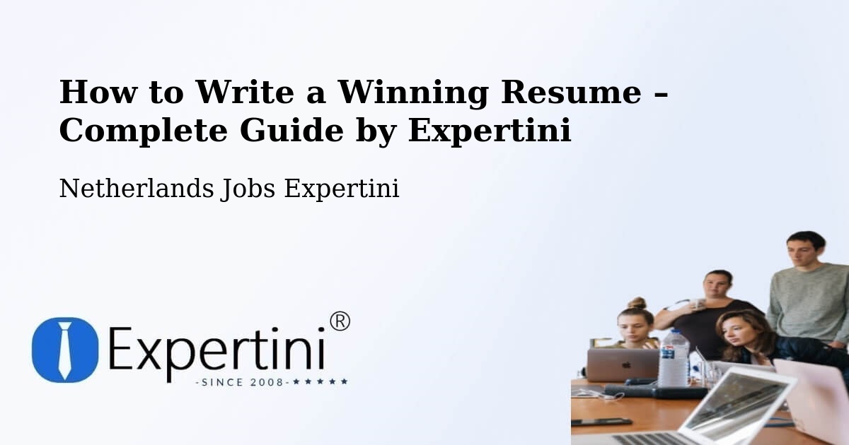 Resume Writing Guide for Job Seekers – Abbenes - Abbenes, Netherlands Jobs Expertini